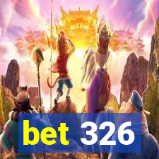 bet 326